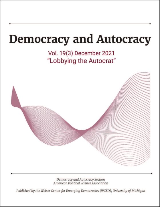"Lobbying the Autocrat," Democracy and Autocracy Vol. 19(3)