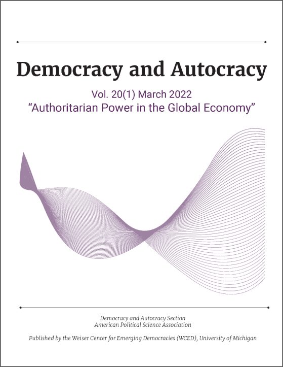 "Authoritarian Power in the Global Economy" Democracy and Autocracy Vol. 20(1) March 2022